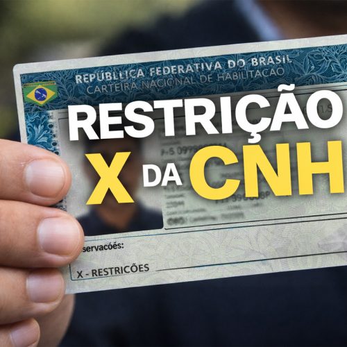 Restrição X da CNH